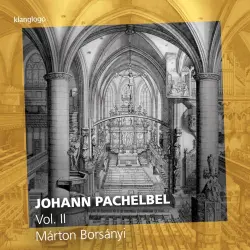 Johann Pachelbel, Vol. II Johann Pachelbel, Vol. II