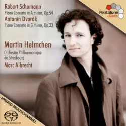 Schumann: Piano Concerto in A minor, op. 54 / Dvořák: Piano Concerto in G minor, op. 33 Schumann: Piano Concerto in A minor, op. 54 / Dvořák: Piano Concerto in G minor, op. 33