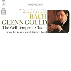 The Well‐Tempered Clavier Book I: Preludes and Fugues 17–24 The Well‐Tempered Clavier Book I: Preludes and Fugues 17–24