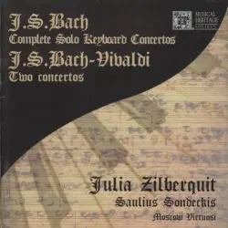 J. S. Bach: Complete Solo Keyboard Concertos / J. S. Bach-Vivaldi: Two Concertos J. S. Bach: Complete Solo Keyboard Concertos / J. S. Bach-Vivaldi: Two Concertos