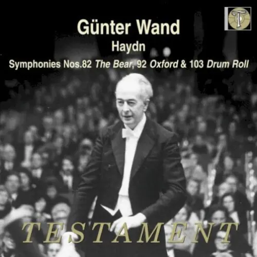 Symphonies nos. 82 "The Bear", 92 "Oxford" & 103 "Drum Roll"