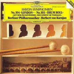 Symphonien No. 104 »London« · No. 103 »Drum Roll« »Mit dem Paukenwirbel/Roulement de timbales« Symphonien No. 104 »London« · No. 103 »Drum Roll« »Mit dem Paukenwirbel/Roulement de timbales«