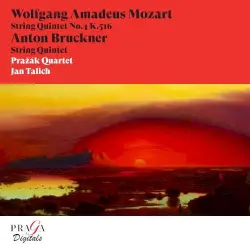 Mozart: String Quintet No. 4 / Bruckner: String Quintet Mozart: String Quintet No. 4 / Bruckner: String Quintet