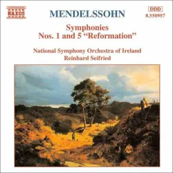 Symphonies Nos. 1 and 5 "Reformation" Symphonies Nos. 1 and 5 "Reformation"