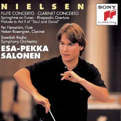 Flute Concerto / Clarinet Concerto / Springtime On Funen / Rhapsodic Overture / Prelude To Act II Of "Saul And David"