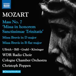 Mass no. 7 "Missa in honorem Sanctissimae Trinitatis" / Missa brevis in D major / Missa brevis in B-flat major