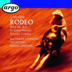 Rodeo / Billy the Kid / El salón México / Danzón Cubano