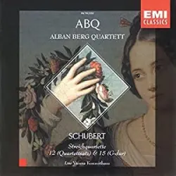 Streichquartette No. 12, D 703 "Quartettsatz" / No. 15, D 887