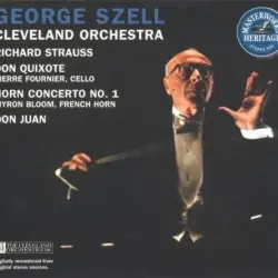 Don Quixote / Horn Concerto No. 1 / Don Juan Don Quixote / Horn Concerto No. 1 / Don Juan