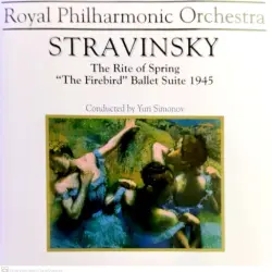 The Rite of Spring / The Firebird: Ballet Suite 1945