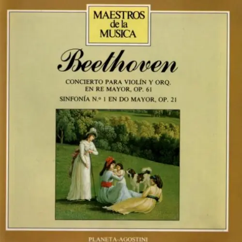 Concerto for Violin and Orchestra in D major, op. 61 / Symphony no. 1 in C major, op. 21