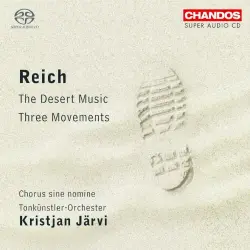 Three Movements / The Desert Music