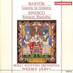 Bartók: Concerto for Orchestra / Enesco: Romanian Rhapsodies