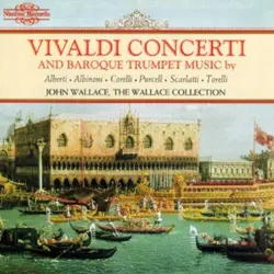 Vivaldi Concerti and Baroque Trumpet Music