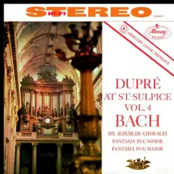 Dupré at Saint-Sulpice, Vol. 4: Bach