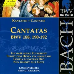 Cantatas, BWV 188, 190–192