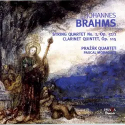 String Quartet no. 1, op. 51/1 / Clarinet Quintet, op. 115