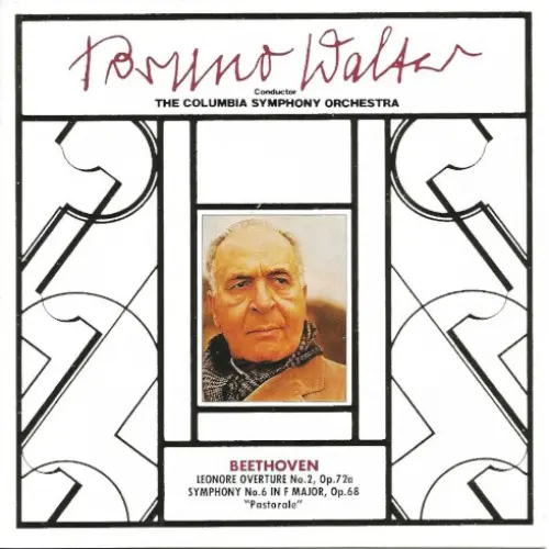Leonore Overture no. 2, op. 72a / Symphony no. 6 in F major, op. 68 "Pastorale"