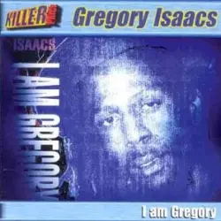 I Am Gregory I Am Gregory