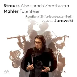 Also sprach Zarathustra / Totenfeier Also sprach Zarathustra / Totenfeier