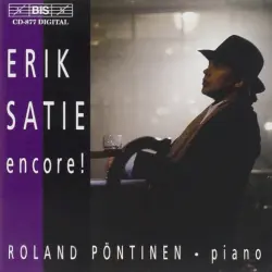 Erik Satie Encore!