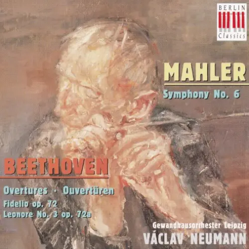 Mahler: Symphony no. 6 / Beethoven: Overtures
