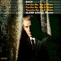 Partita no. 3 in A minor / Partita no. 4 in D major / Toccata no. 7 in E minor
