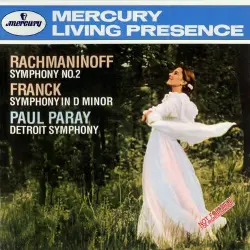 Rachmaninoff: Symphony no. 2 / Franck: Symphony in D minor Rachmaninoff: Symphony no. 2 / Franck: Symphony in D minor