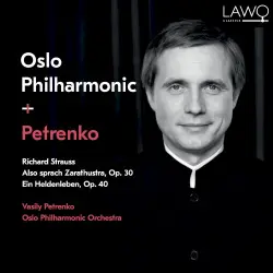 Also sprach Zarathustra, Op. 30 / Ein Heldenleben, Op. 40