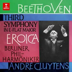 Third Symphony in E-flat major “Eroica” Third Symphony in E-flat major “Eroica”