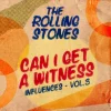 Can I Get a Witness (Influences – Vol. 3)