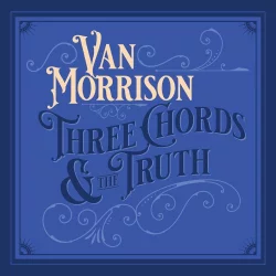 Three Chords & the Truth Three Chords & the Truth