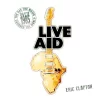 Eric Clapton at Live Aid (live at John F. Kennedy Stadium, 13th July 1985)