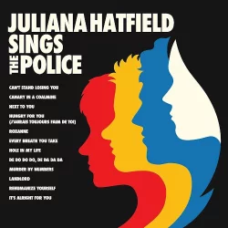 Juliana Hatfield Sings The Police