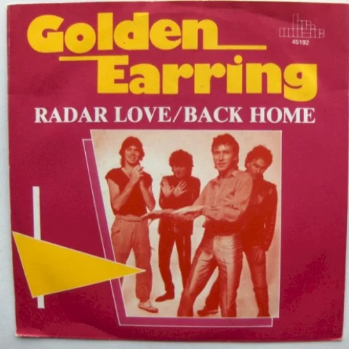 Radar Love / Back Home