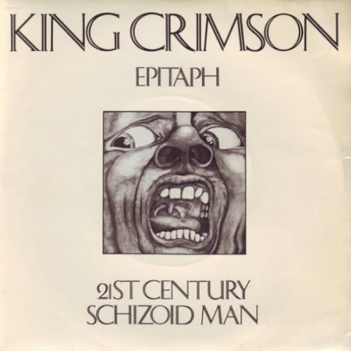 Epitaph / 21st Century Schizoid Man