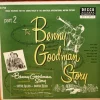 The Benny Goodman Story, Part 2