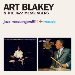 Jazz Messengers!!!!! + Mosaic Jazz Messengers!!!!! + Mosaic