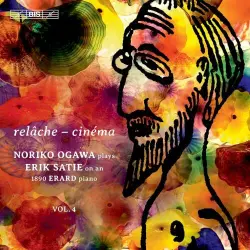 Noriko Ogawa Plays Erik Satie on an 1890 Erard Piano, Vol. 4
