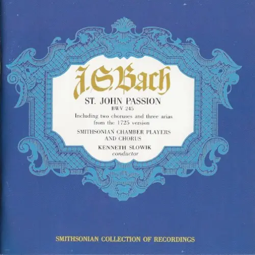 St. John Passion, BWV 245