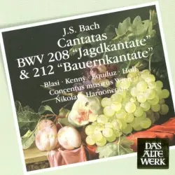 Cantatas BWV 208 "Jagdkantate" & BWV 212 "Bauernkantate"