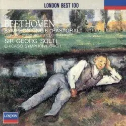 Beethoven: Symphony No. 6 "Pastoral" / Leonore Overture No. 3 / Fidelio Overture