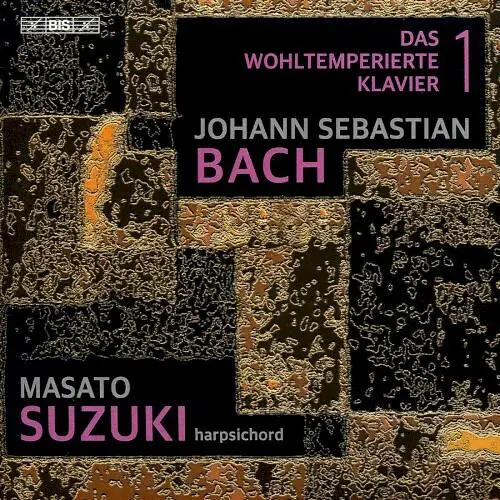 Das Wohltemperiert Klavier 1
