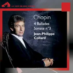 4 Ballades & Sonate No. 3