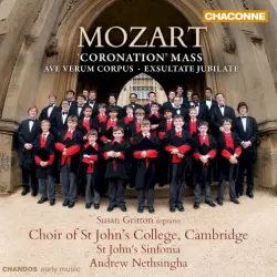‘Coronation’ Mass / Ave verum corpus / Exsultate jubilate ‘Coronation’ Mass / Ave verum corpus / Exsultate jubilate