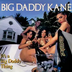 It’s a Big Daddy Thing It’s a Big Daddy Thing