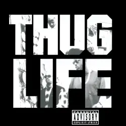 Thug Life, Volume I