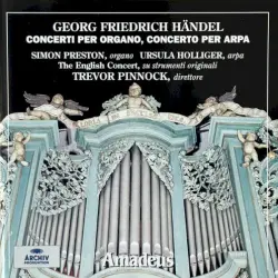 Concerti per organo e arpa: HWV 296 / HWV 304 / HWV 308 / HWV 294