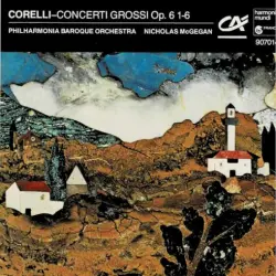 Concerti Grossi, op. 6 1-6