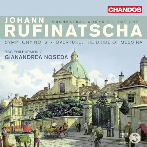 Orchestral Works, Volume 1: Symphony no. 6 / Overture: The Bride of Messina